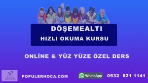 hızlı okuma kursu döşemealtı